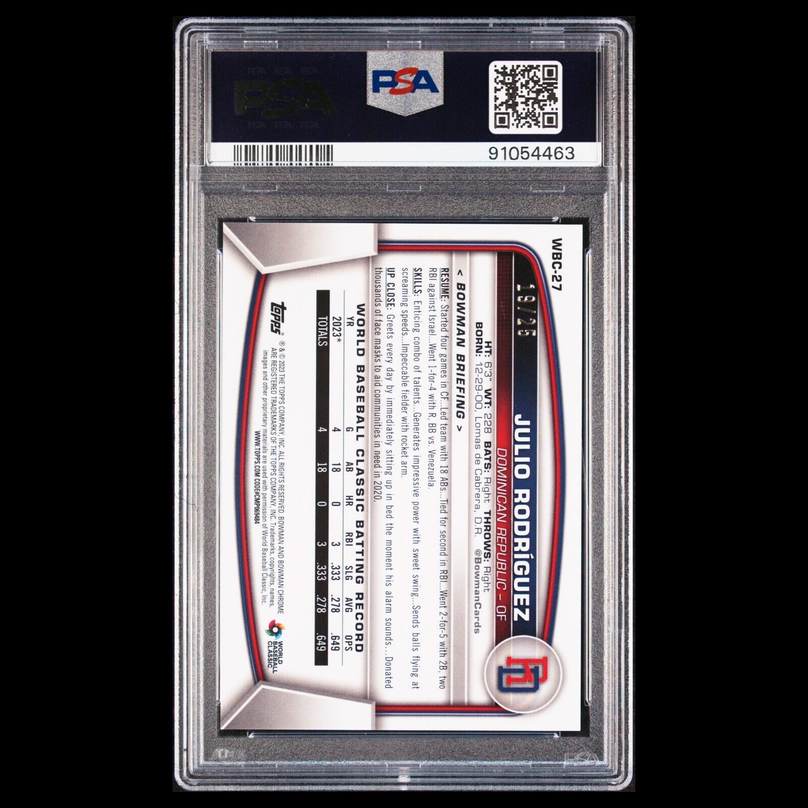 2023 Bowman Chrome JULIO RODRIGUEZ WBC Flag SSP True Orange Refractor /25 PSA 9