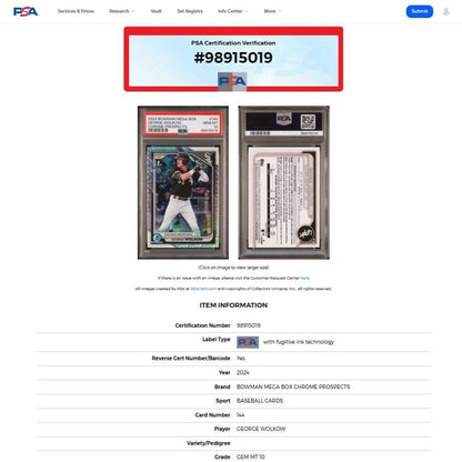 2024 Bowman Chrome GEORGE WOLKOW 1st Bowman Mojo Refractor RC PSA 10 GEM