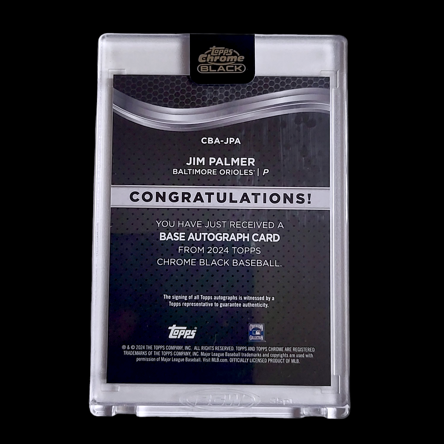 2024 Topps Chrome Black JIM PALMER Encased Uncirculated On-Card Auto #CBAJPA